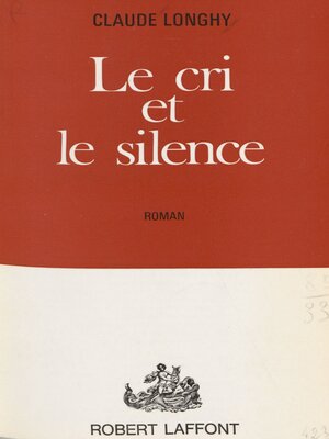cover image of Le cri et le silence